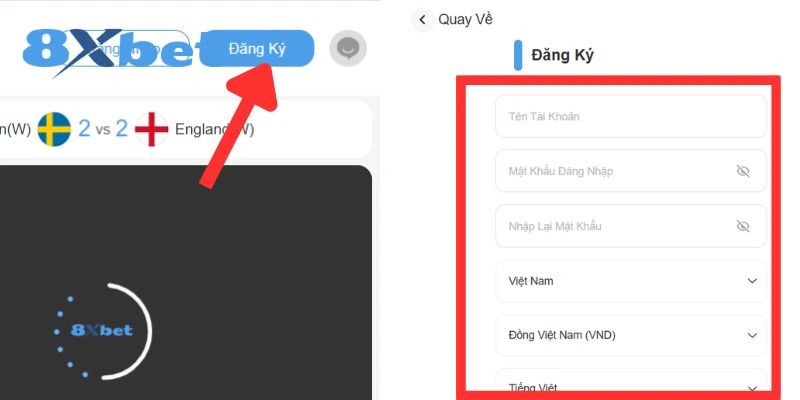 Hướng dẫn từng bước đăng ký tài khoản 8XBET chi tiết và rõ ràng