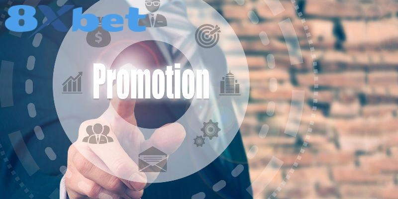 Ưu đãi khuyến mãi mới nhất từ 8XBET trong năm 2025